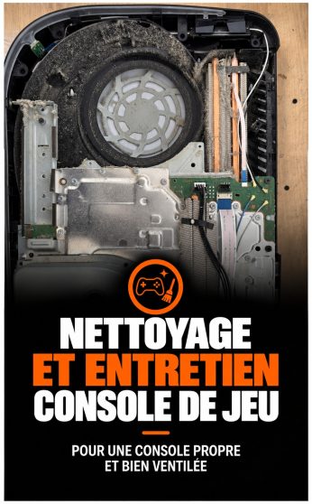 Nettoyage et entretien consoles